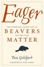 book cover of Eager by Ben Goldfarb