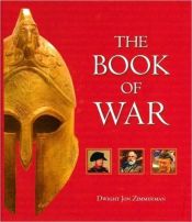book cover of The book of War by Dwight Jon Zimmerman