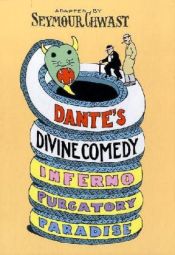 book cover of Dante's Divine Comedy: A Graphic Adaptation by Seymour Chwast