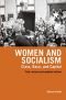 Women and socialism : essays on women's liberation