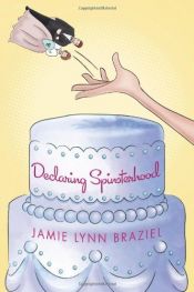 book cover of Declaring Spinsterhood by Jamie Lynn Braziel