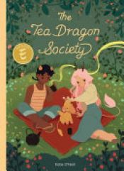 book cover of The Tea Dragon Society by K. O'Neill