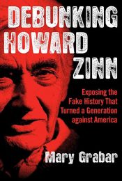 book cover of Debunking Howard Zinn by Mary Grabar