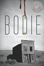 book cover of Bodie by Anne Sweazy-Kulju