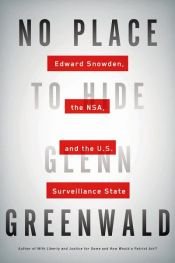 book cover of No Place to Hide by Glenn Greenwald