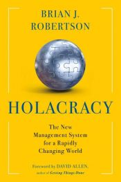 book cover of Holacracy by Brian J. Robertson