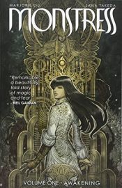 book cover of Monstress Volume 1: Awakening by Marjorie Liu
