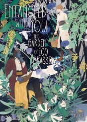 book cover of Entangled with You: The Garden of 100 Grasses by Aki Aoi