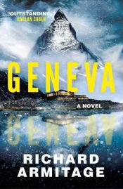 book cover of Geneva by Richard Armitage