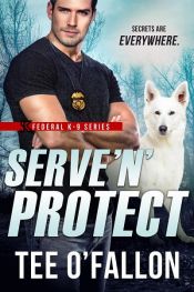 book cover of Serve 'N' Protect by Tee O'Fallon