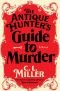 The Antique Hunter's Guide to Murder