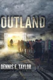 book cover of Outland by Dennis E. Taylor