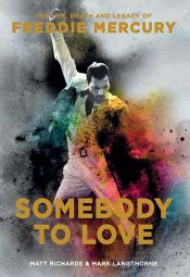 book cover of Somebody to Love by Mark Langthorne|Matt Richards