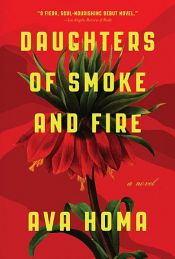 book cover of Daughters of Smoke and Fire by Ava Homa