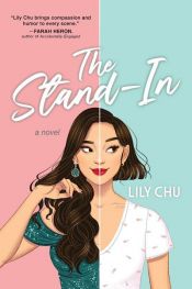 book cover of The Stand-In by Lily Chu