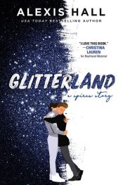 book cover of Glitterland by Alexis Hall