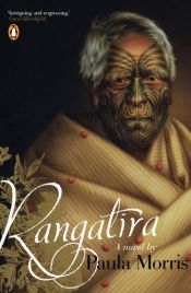 book cover of Rangatira by Paula Morris