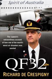 book cover of QF32 by Richard de Crespigny