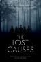 The Lost Causes