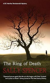 book cover of The Ring of Death (A Monika Paniatowski Mystery) by Sally Spencer