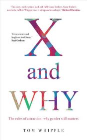 book cover of X and Why by Tom Whipple