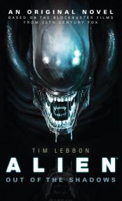 book cover of Alien: Out of the Shadows by Tim Lebbon