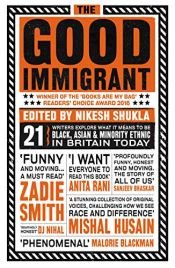 book cover of GOOD IMMIGRANT, THE by Nikesh,Various Authors Shukla