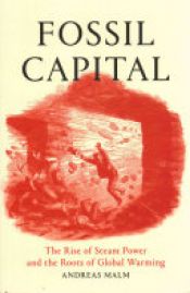 book cover of Fossil Capital by Andreas Malm