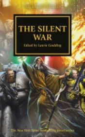 book cover of The Silent War by Laurie Goulding