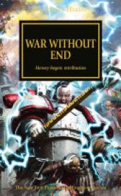 book cover of War Without End by Laurie Goulding