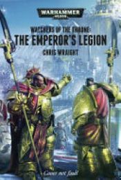 book cover of The Emperor's Legion by Chris Wraight