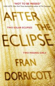 book cover of After the Eclipse by Fran Dorricott
