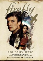 book cover of Firefly by James Lovegrove|Nancy Holder