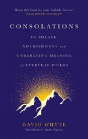 book cover of Consolations by David Whyte