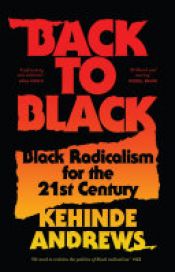 book cover of Back to Black by Kehinde Andrews