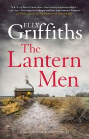 book cover of The Lantern Men by Elly Griffiths