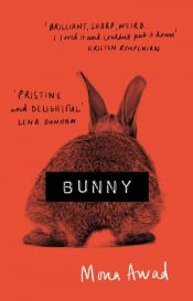 book cover of Bunny by Mona Awad