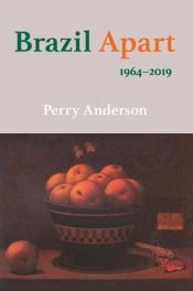 book cover of Brazil Apart by Perry Anderson