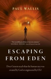 book cover of Escaping from Eden by Paul Wallis