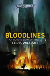 book cover of Bloodlines by Chris Wraight