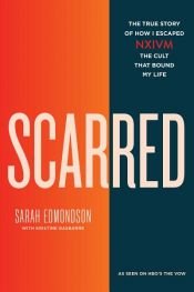 book cover of Scarred by Sarah Edmondson