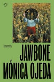 book cover of Jawbone by Mónica Ojeda