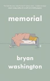 book cover of Memorial by Bryan Washington