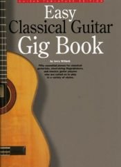 book cover of Easy classical guitar gig book by Jerry Willard