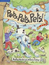 book cover of Pets, Pets, Pets! by Kathy Henderson