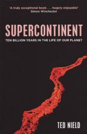 book cover of Supercontinent by Ted Nield