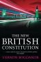 The new British constitution