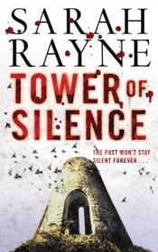 book cover of Tower of Silence by Sarah Rayne