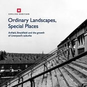 book cover of Ordinary Landscapes, Special Places: Anfield, Breckfield and the Growth of Liverpool's Suburbs (Informed Conservation) by Adam Menuge