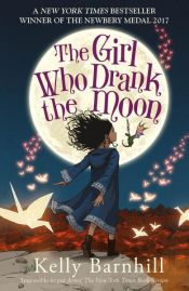 book cover of The Girl Who Drank the Moon by Kelly Barnhill